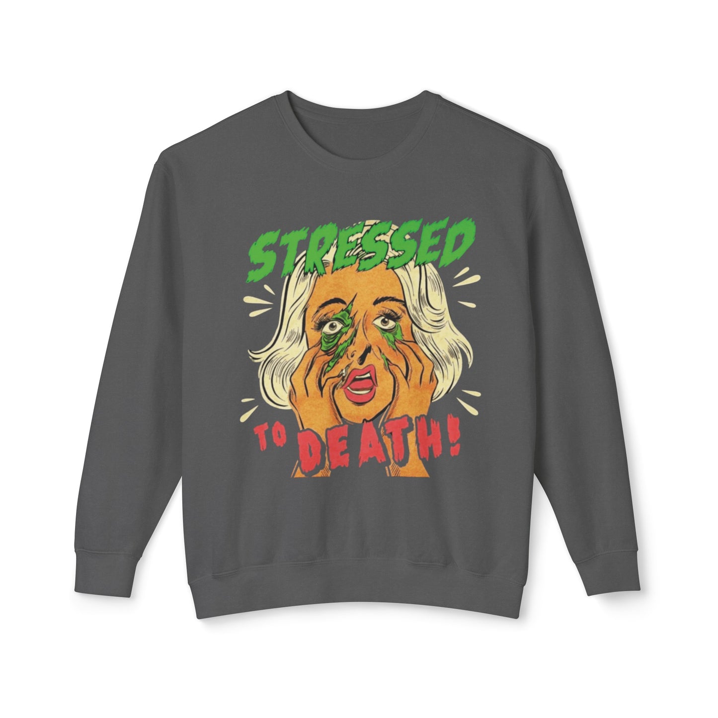 Stressed to death Crewneck