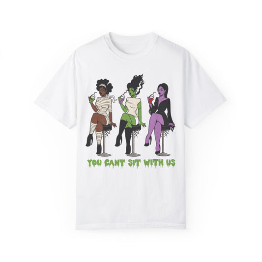 You cant sit with us T-shirt