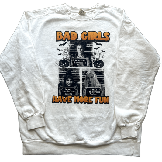 Bad Girls Crewneck